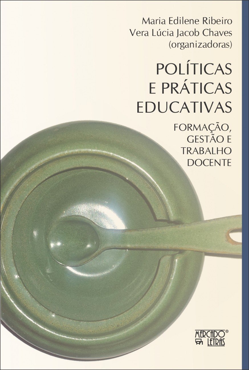 Políticas e Práticas Educativas: Formação, Gestão e Trabalho Docente baixar livro de graça
