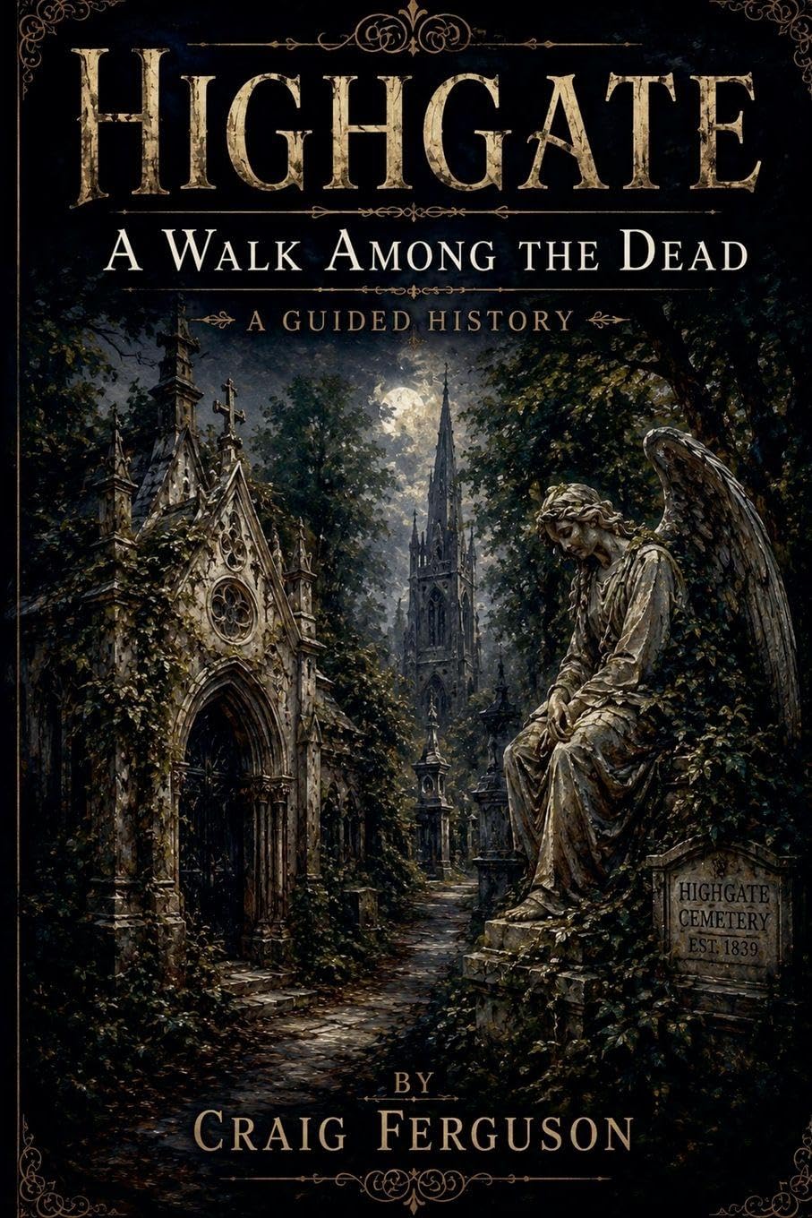 Highgate: A Walk Among the Dead baixar o livro de graça
