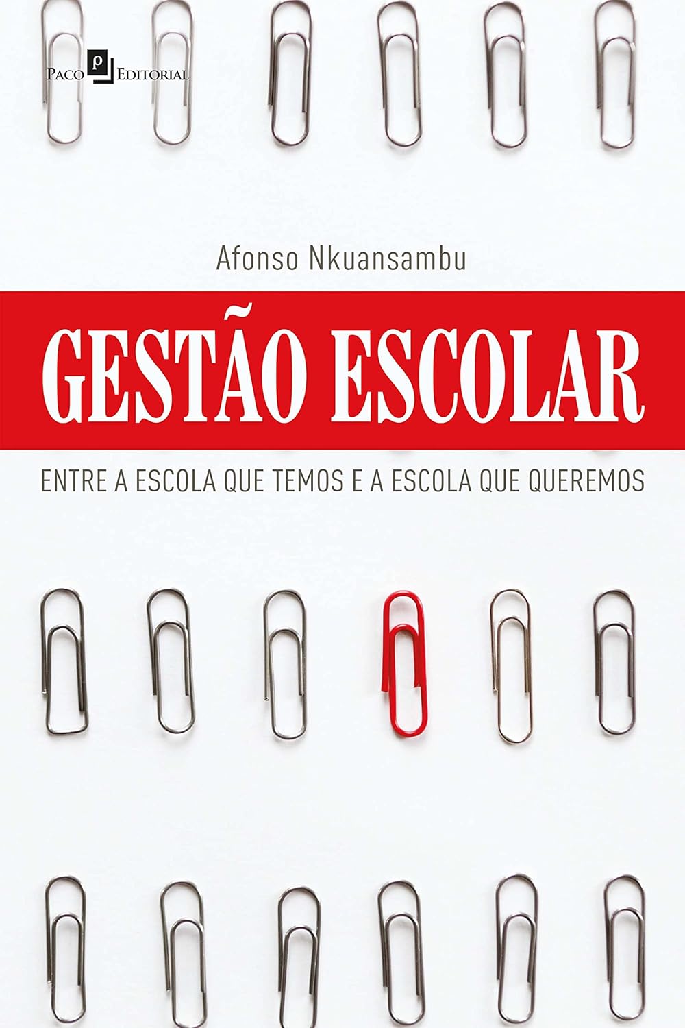 Gestão Escolar: Entre a escola que temos e a escola que queremos baixar o livro de graça