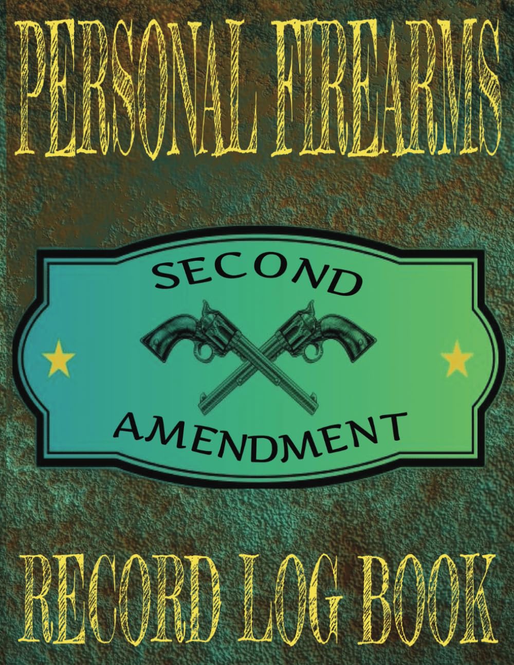 Personal Firearms Record Log Book: Gun Owner's Journal & Tracker To Record Gun Details On Over Fifty Different Firearms. Inventory Record Book To Keep... Repairs and Details Of Gun Collections. baixar o livro de graça