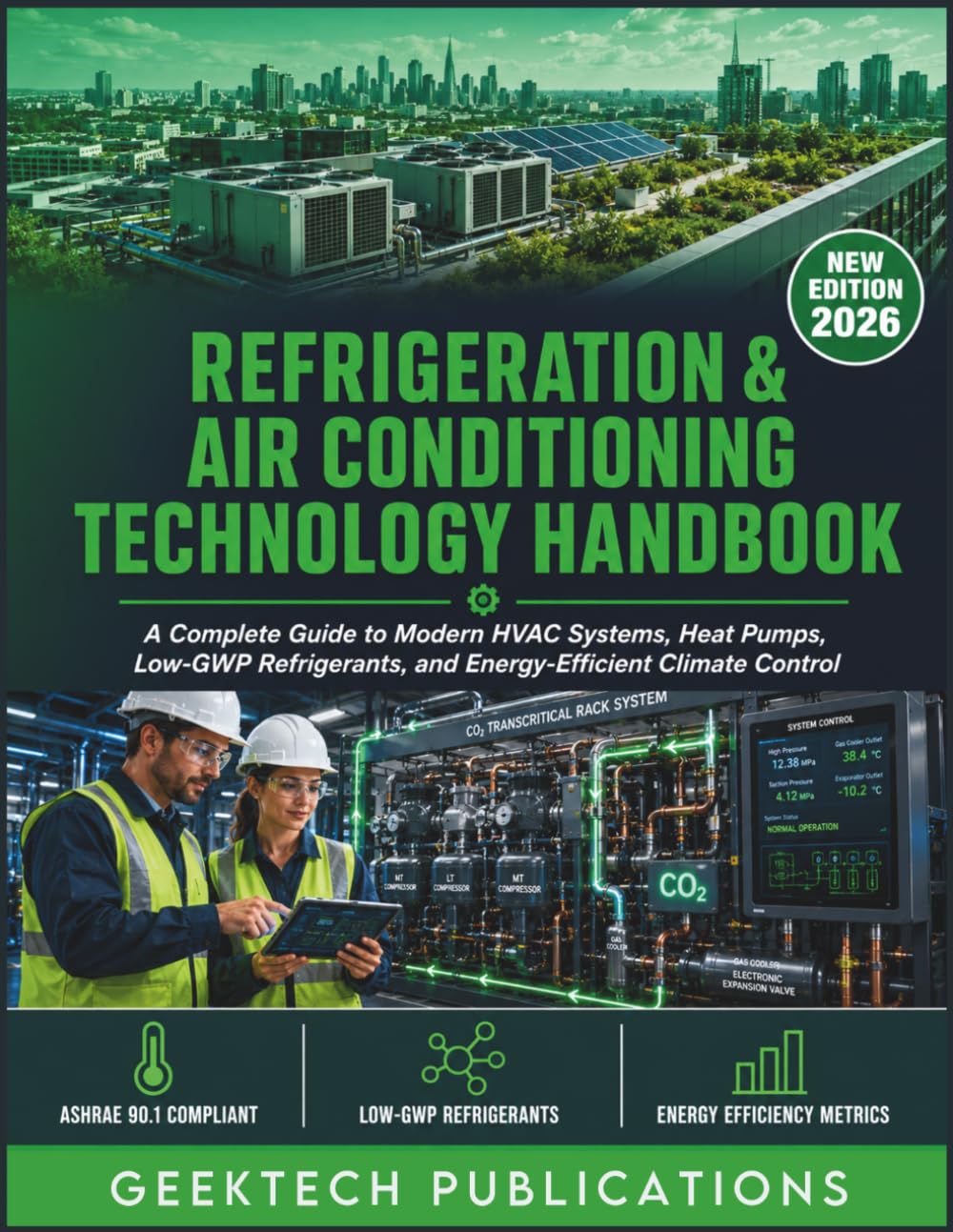 Refrigeration & Air Conditioning Technology Handbook: A Complete Guide to Modern HVAC Systems, Heat Pumps, Low-GWP Refrigerants, and Energy-Efficient Climate Control baixar o livro de graça