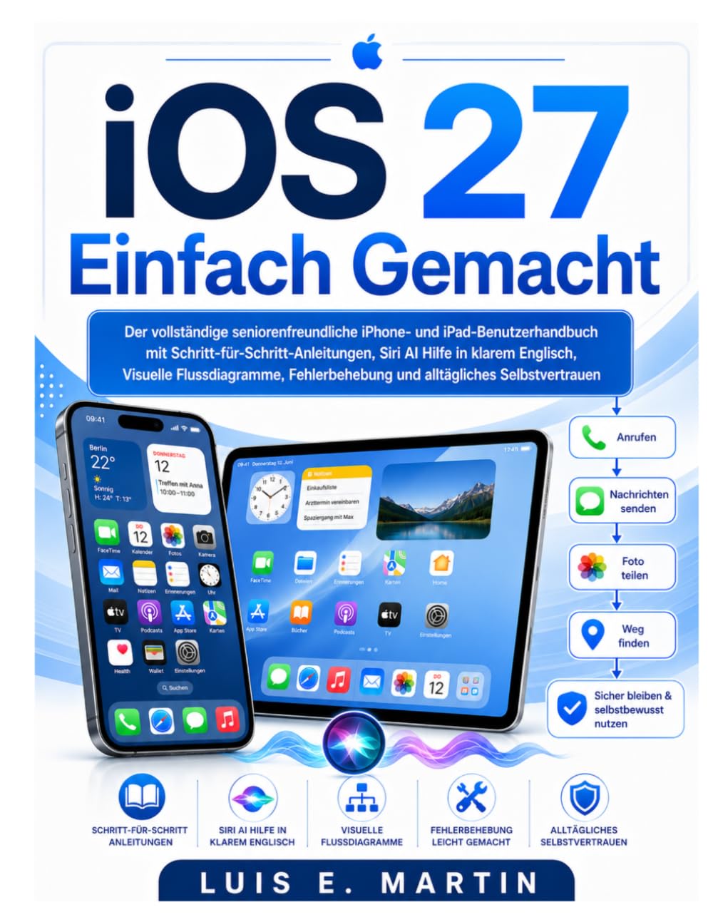 capítulo por capítulo baixar iOS 27 Einfach Gemacht: Der vollständige seniorenfreundliche iPhone- und iPad-Benutzerhandbuch mit Schritt-für-Schritt-Anleitungen, Siri AI Hilfe in... alltägliches Selbstvertrauen (German Edition)
