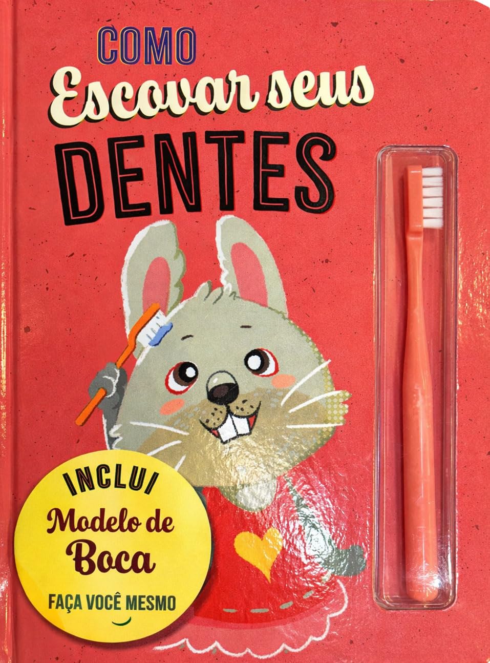 Como escovar os dentes - Rosa: Contém uma escova de dente (Volume 1) baixar livro de graça