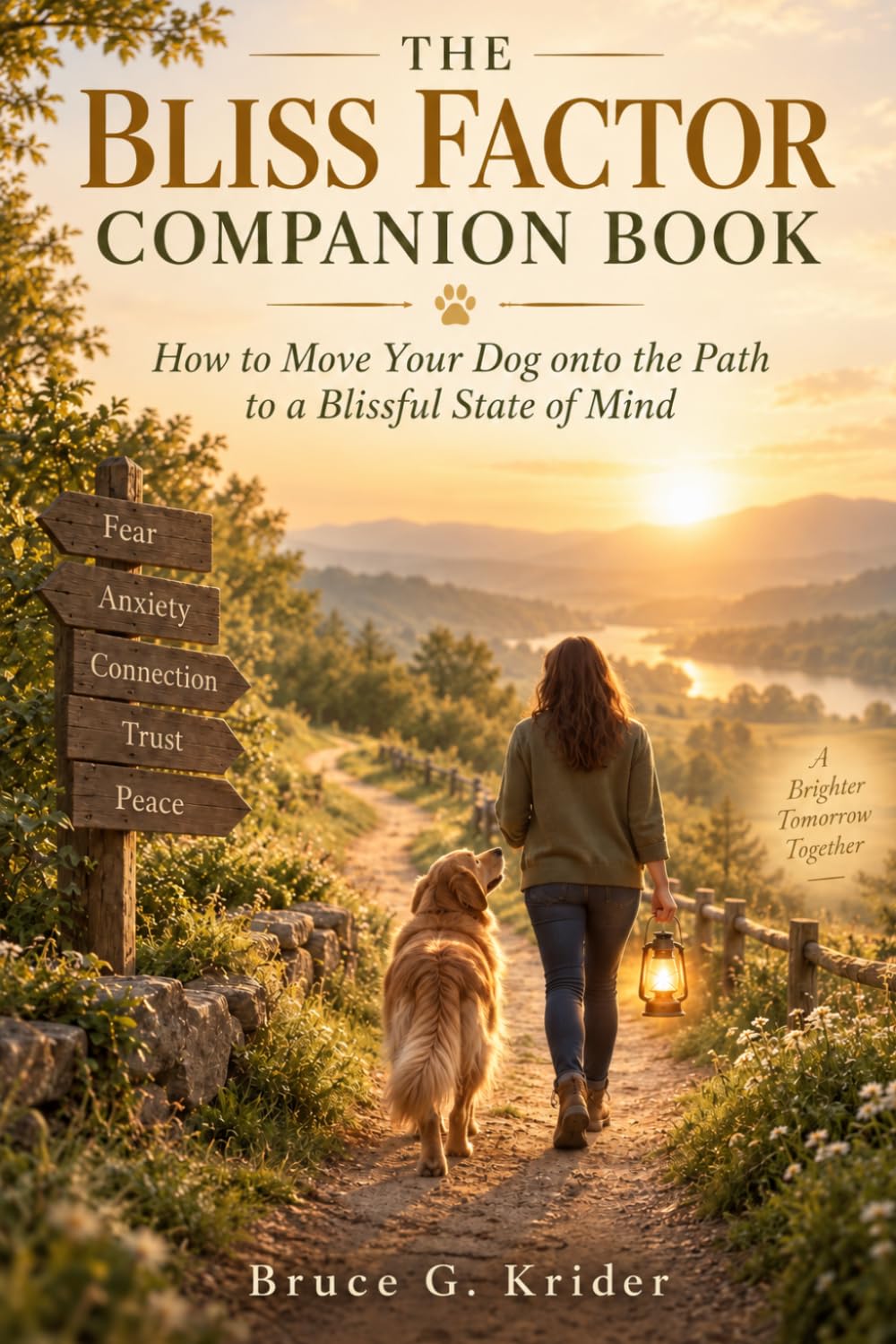 capítulo por capítulo baixar The Bliss Factor Companion Book: How to Move Your Dog onto the Path into a Blissful State of Mind (The Bliss Factor Series)