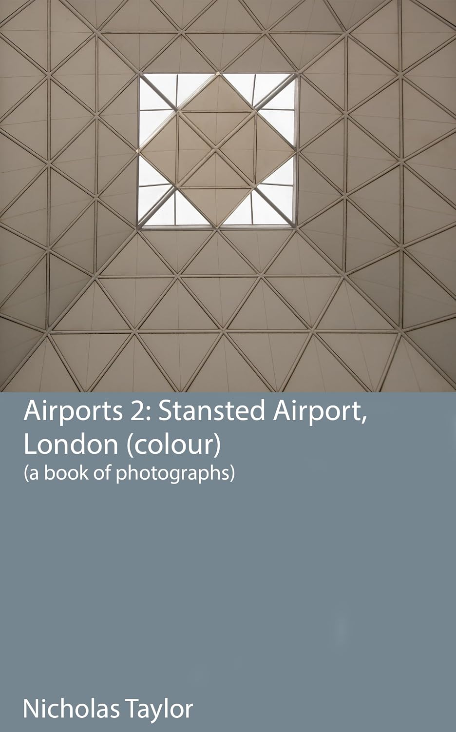 ler totalmente Stansted Airport (colour): A Book of Photographs (Airports 2) (English Edition)