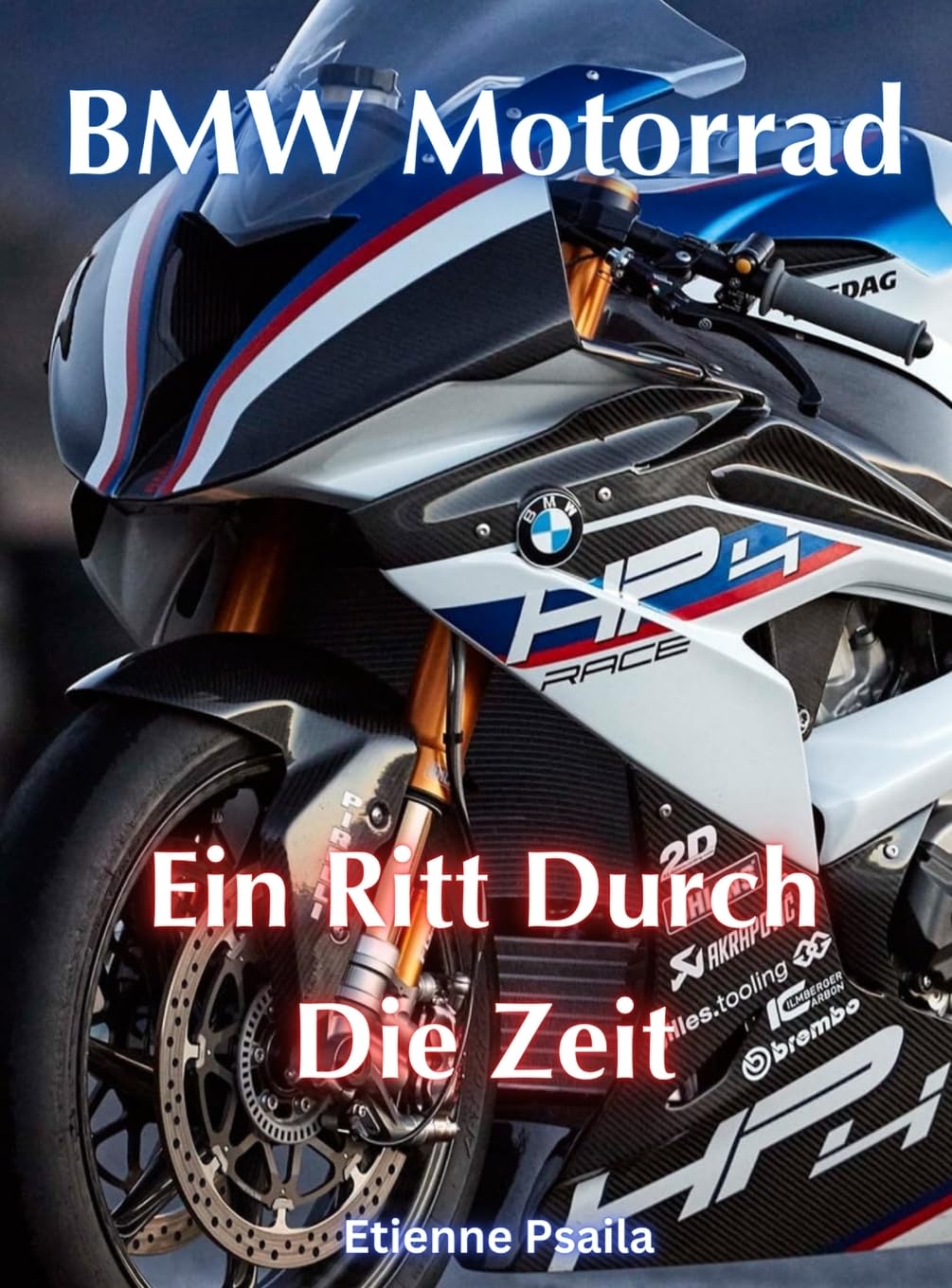 ler totalmente BMW Motorrad: Ein Ritt Durch Die Zeit