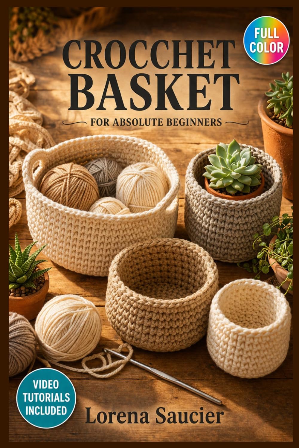 capítulo por capítulo baixar CROCHET BASKET FOR ABSOLUTE BEGINNERS: The Complete Illustrated Guide with Clear Instructions to Craft Durable Storage Baskets, Build Essential Skills, and Transform … | Video Tutorials Included