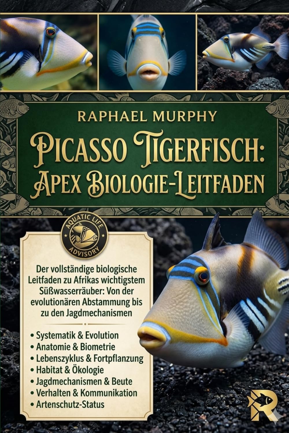 Picasso Tigerfisch: APEX BIOLOGIE-LEITFADEN: Der vollständige biologische Leitfaden zu Afrikas wichtigstem Süßwasserräuber: Von der evolutionären Abstammung bis zu den Jagdmechanismen baixar o livro de graça
