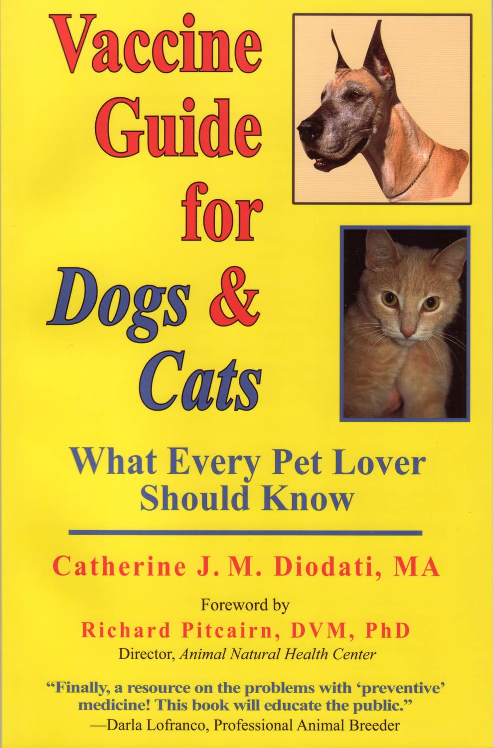 ler totalmente Vaccine Guide for Dogs and Cats: What Every Pet Lover Should Know