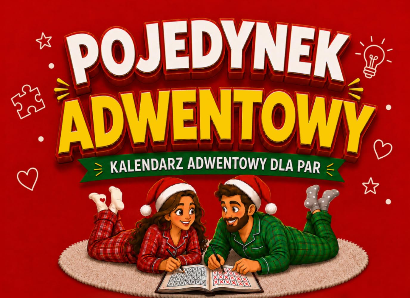 Pojedynek Adwentowy – Kalendarz Adwentowy dla Par: 24 Dni Wyzwań, Quizów i Gier 1 na 1 dla Wspólnego Śmiechu. Kto zostanie Mistrzem Świąt? | Prezent Świąteczny dla Niego i Niej (Polish Edition) baixar livro de graça