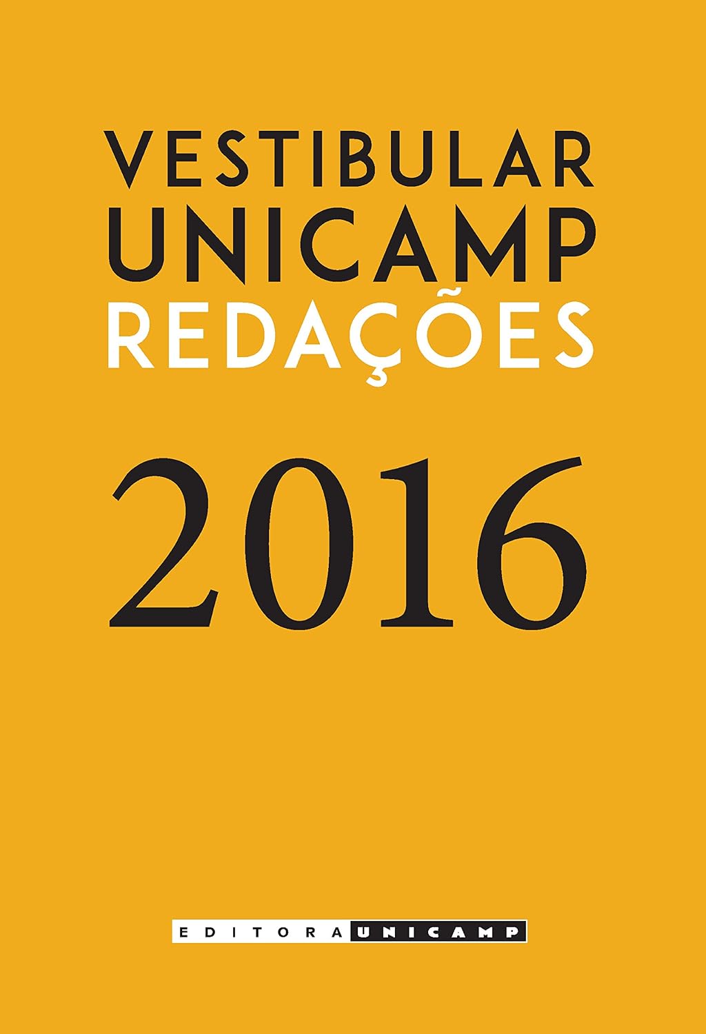 Vestibular Unicamp - Redações 2016