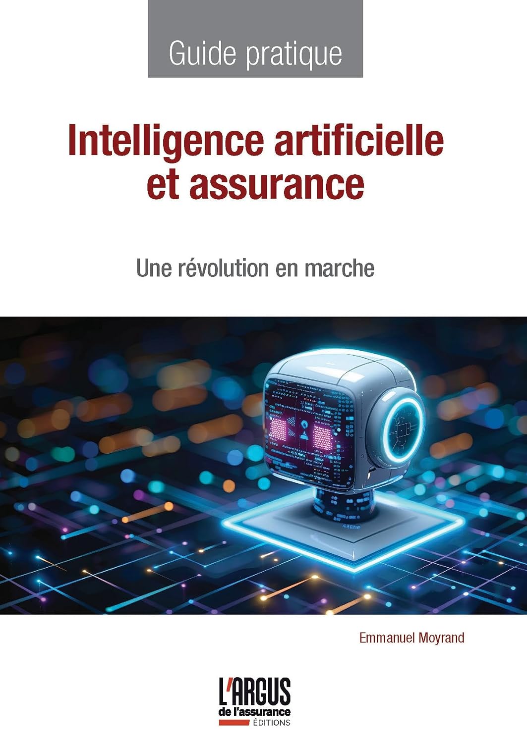 Intelligence artificielle et assurance: Une révolution en marche (French Edition) baixar o livro de graça
