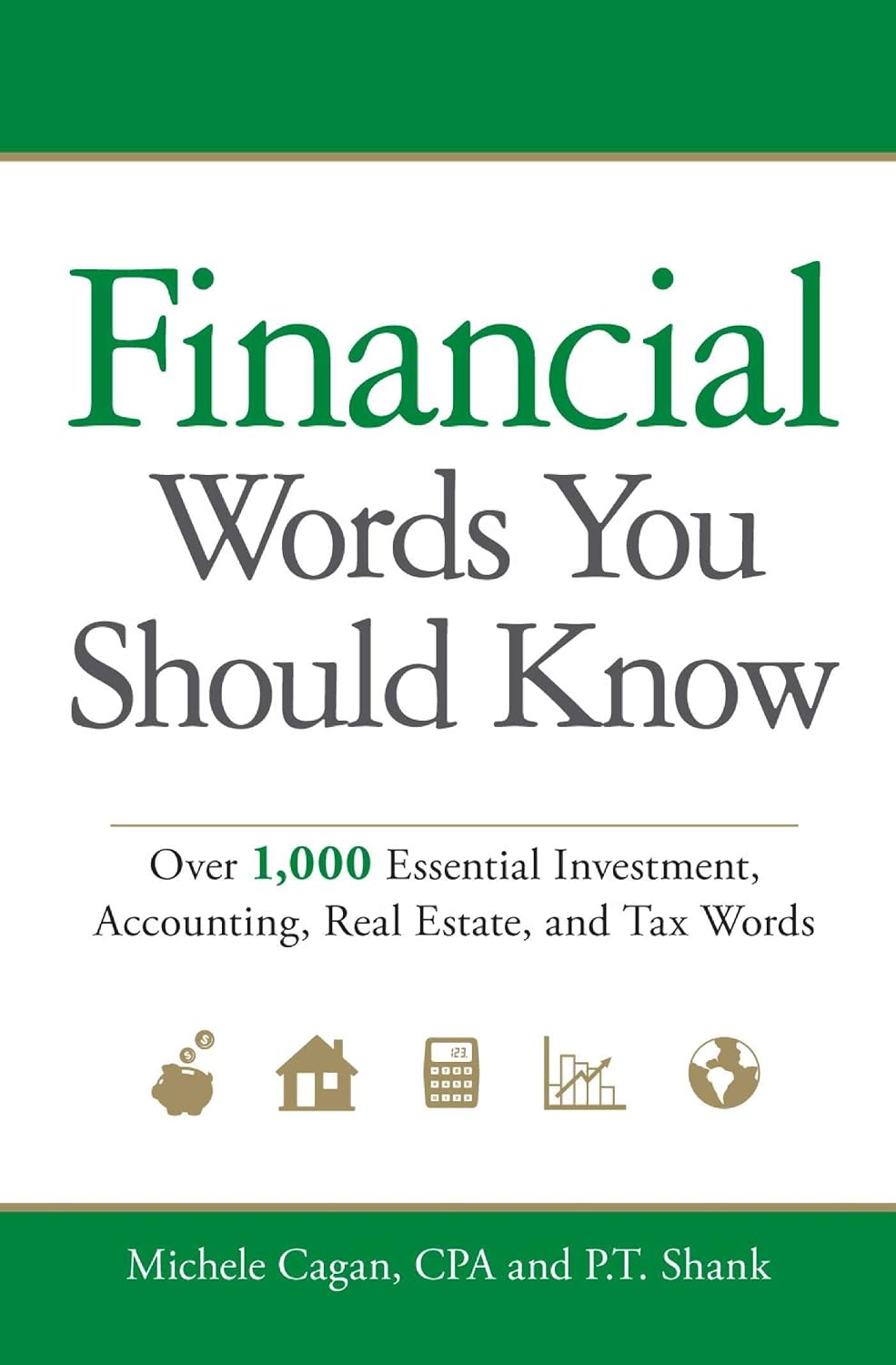 ler totalmente Financial Words You Should Know: Over 1,000 Essential Investment, Accounting, Real Estate, and Tax Words (English Edition)