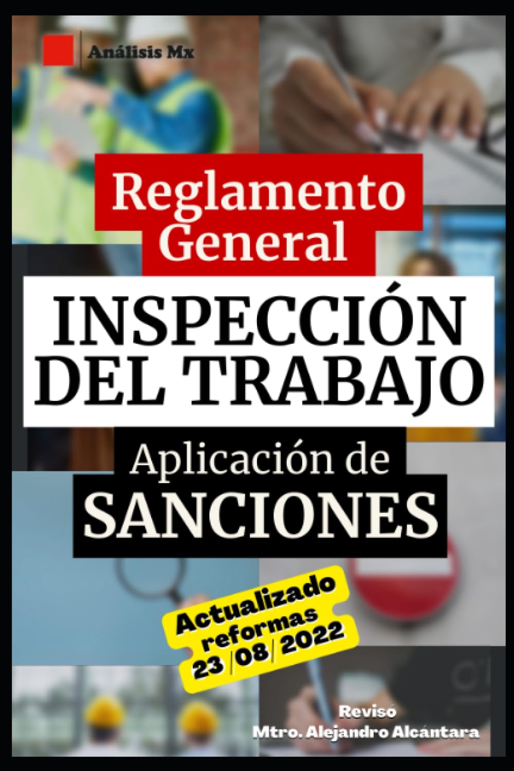 ler totalmente Reglamento General de Inspección del Trabajo y Aplicación de Sanciones: Actualizado con las reformas del 23 de agosto de 2022 (Spanish Edition)