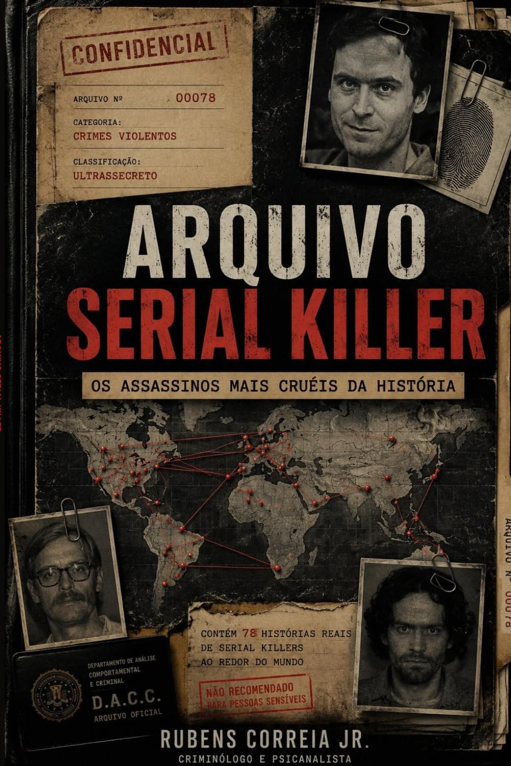 ARQUIVO SERIAL KILLER: Os Assassinos Mais Cruéis da História (Portuguese Edition) baixar o livro de graça