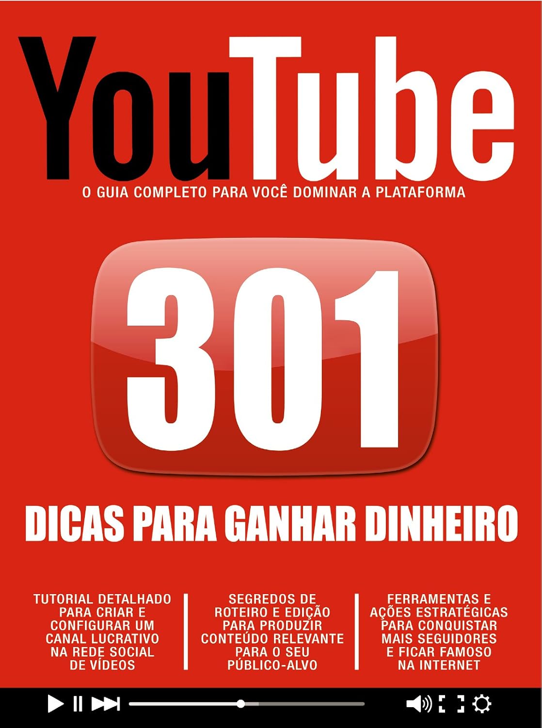 Guia 301 Dicas para Ganhar Dinheiro no YouTube baixar livro de graça