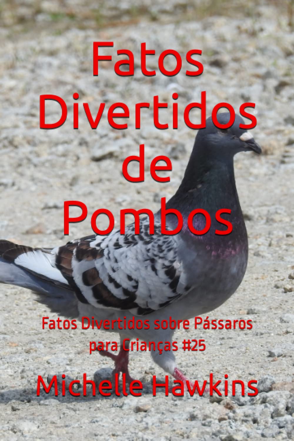 ler totalmente Fatos Divertidos de Pombos: Fatos Divertidos sobre Pássaros para Crianças #25