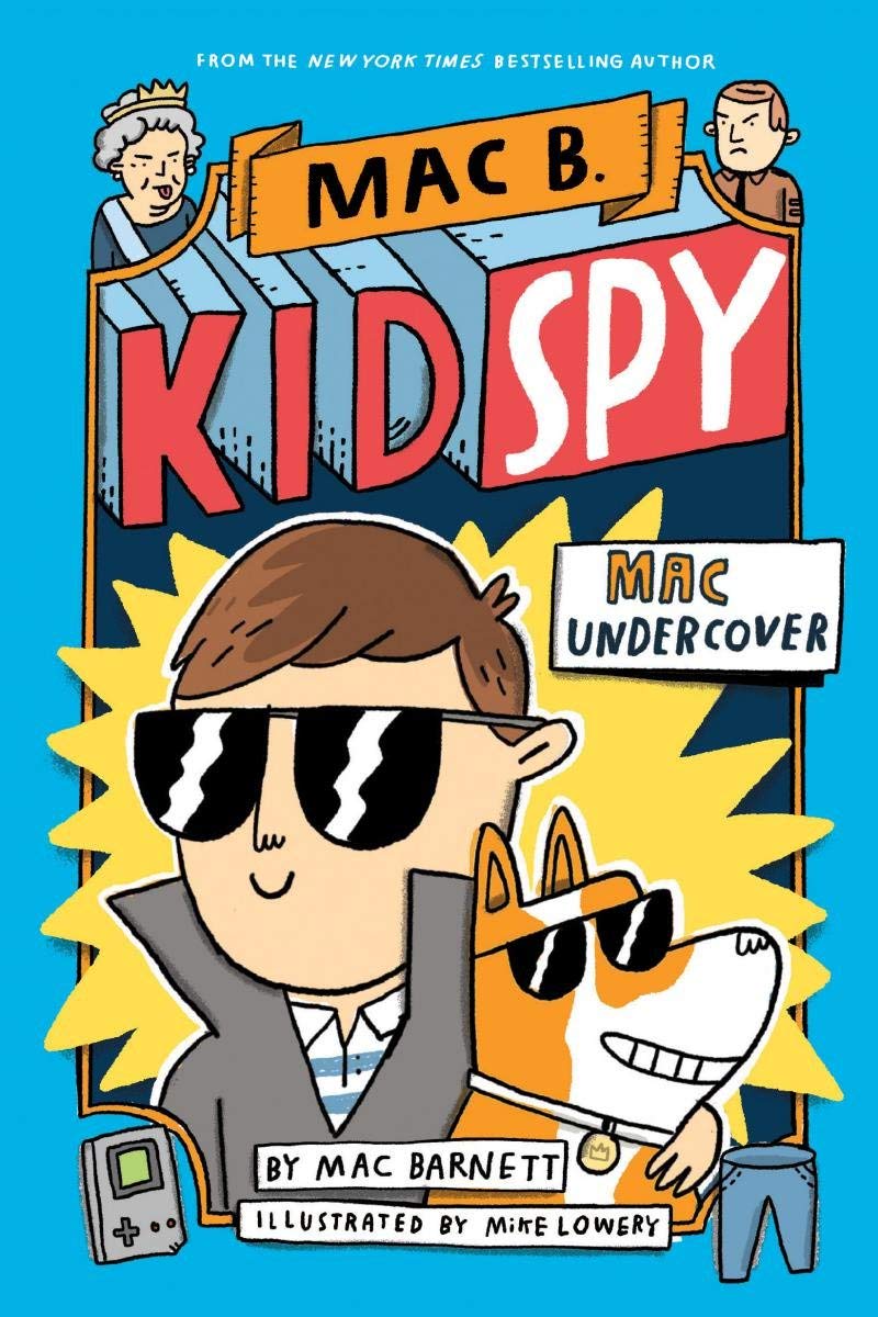 Mac Undercover (Mac B, Kid Spy #1) (Mac B Kid Spy 1) (English Edition) baixar o livro de graça