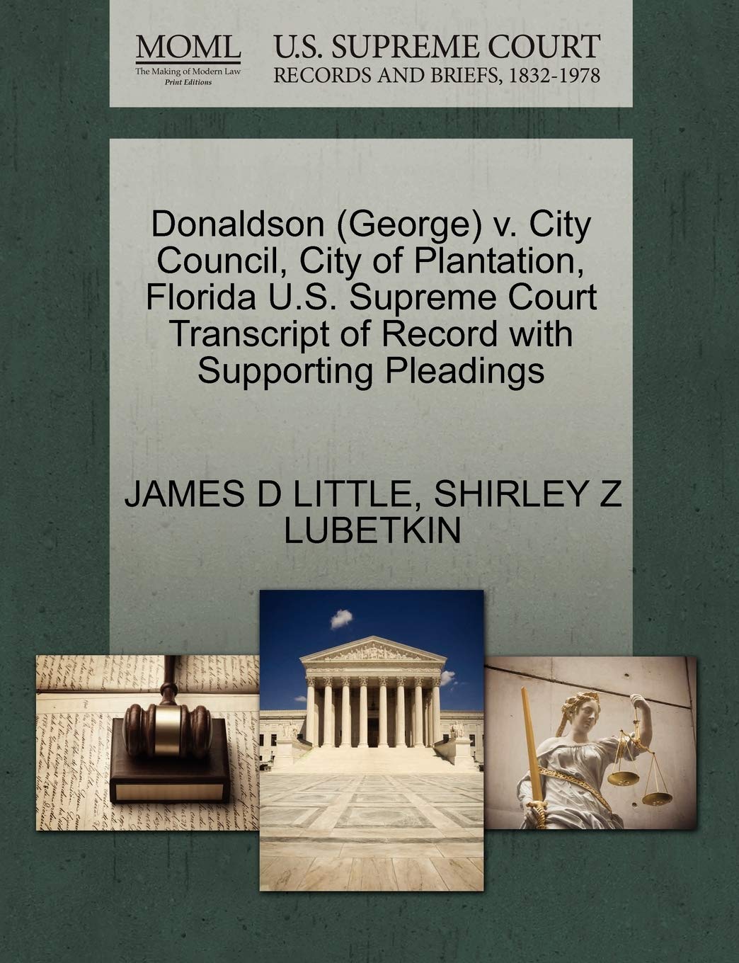 ler totalmente Donaldson (George) v. City Council, City of Plantation, Florida U.S. Supreme Court Transcript of Record with Supporting Pleadings