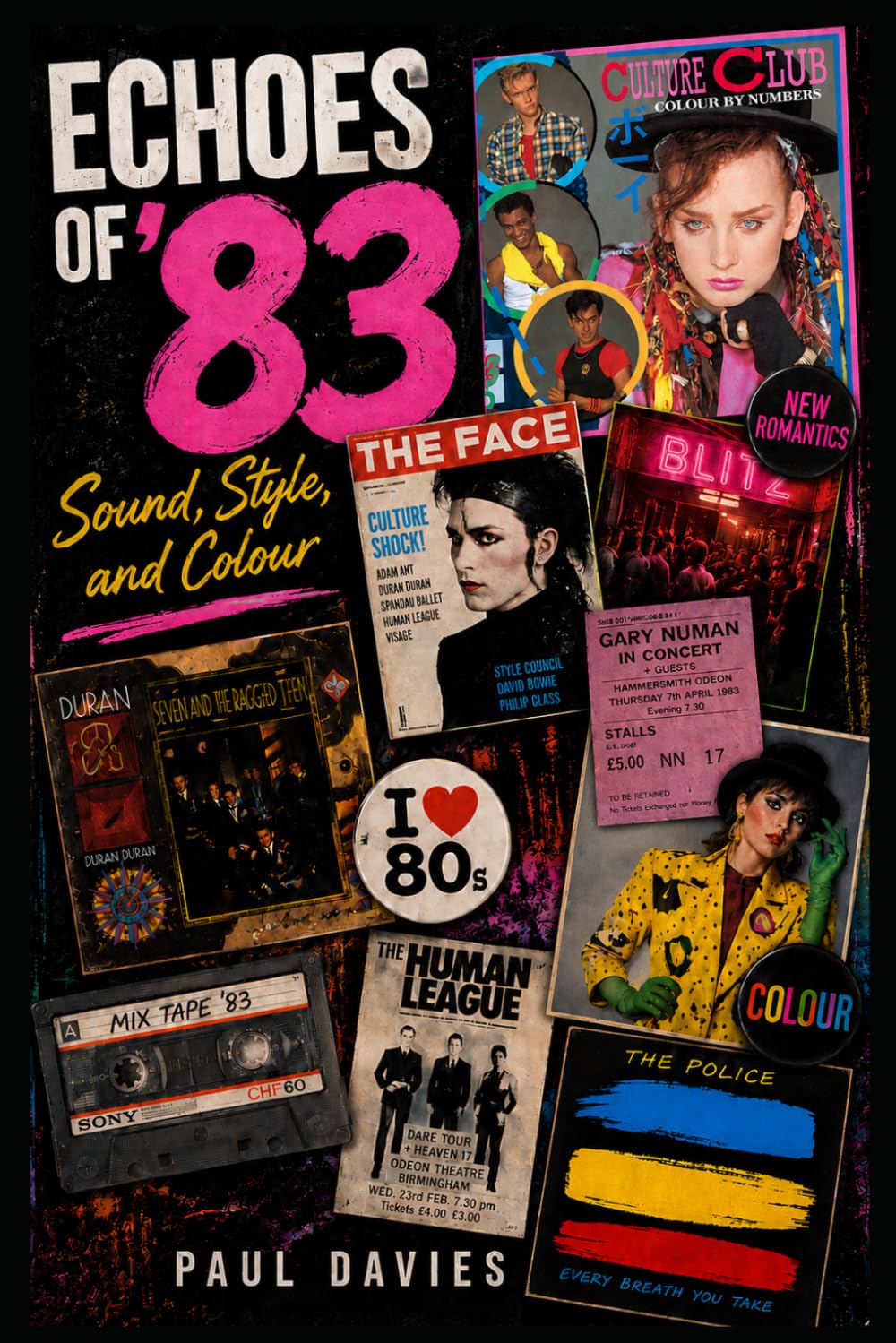 Echoes of '83: Sound, Style, and Colour (Echoes: A History of Music)