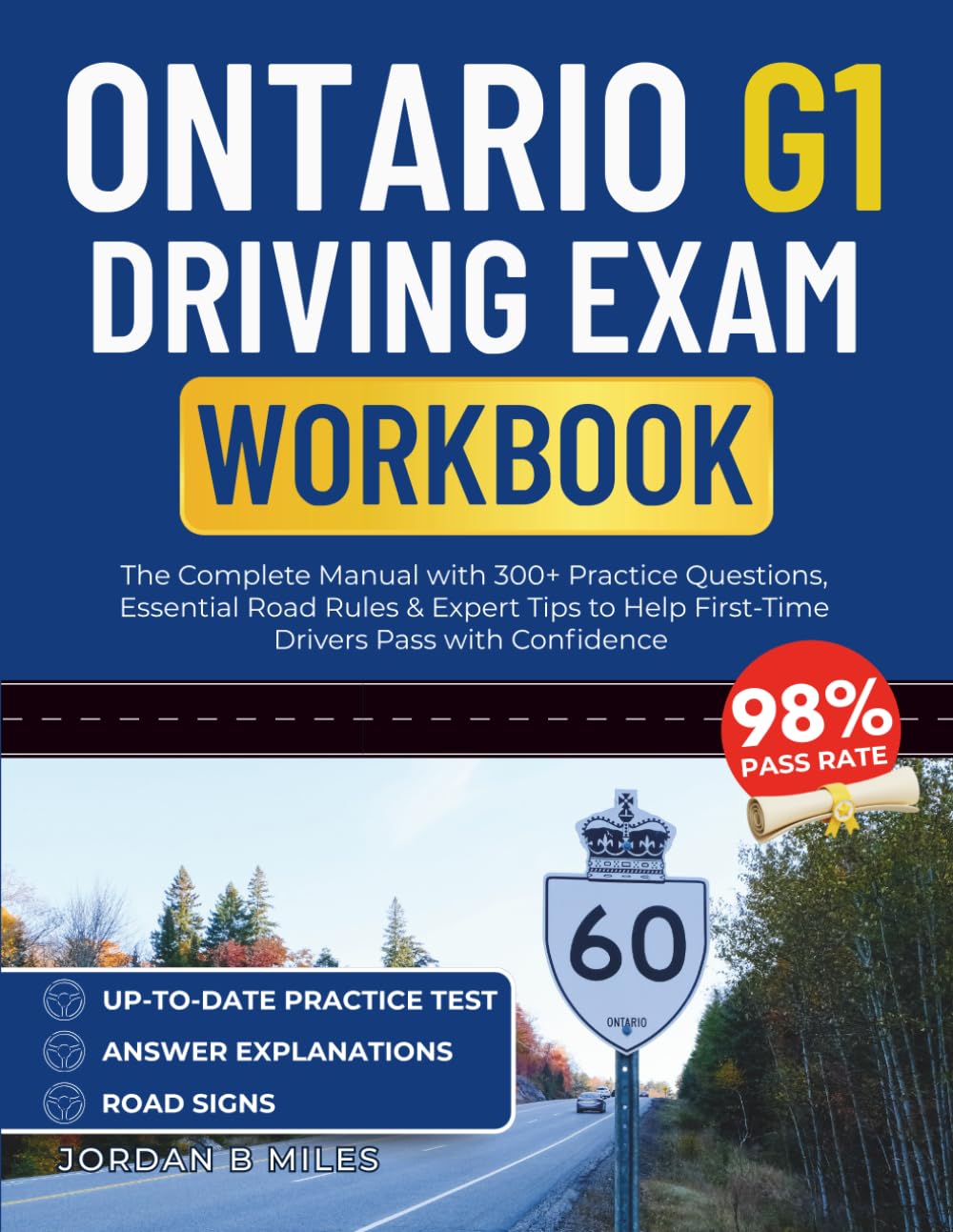 capítulo por capítulo baixar Ontario G1 Driving Exam Workbook: The Complete Manual with 300+ Practice Questions, Essential Road Rules & Expert Tips to Help First-Time Drivers Pass with Confidence