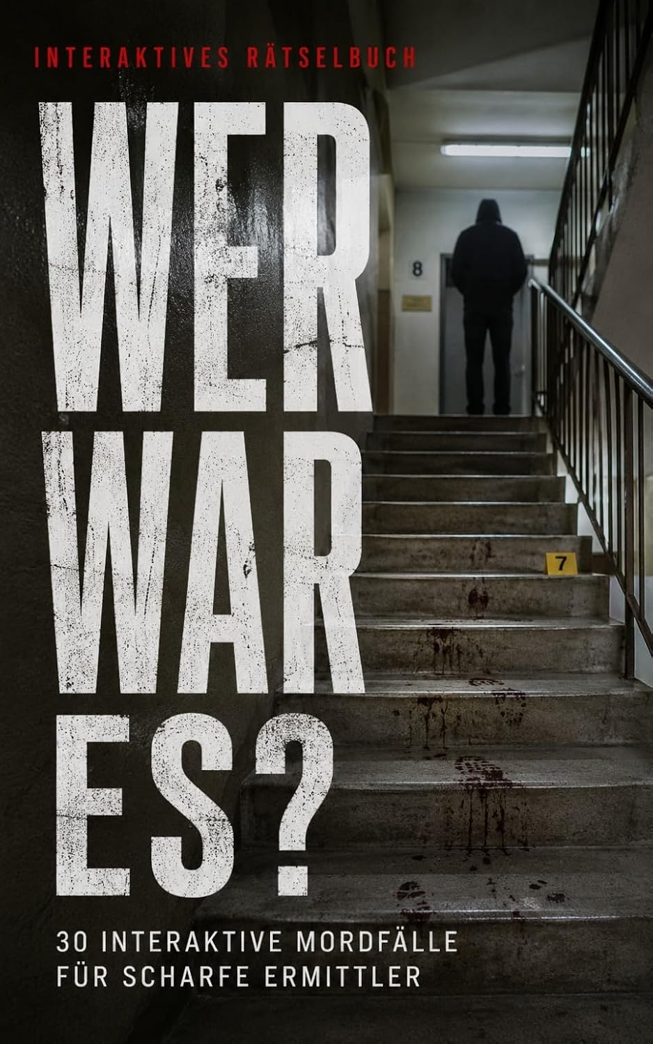 WER WAR ES?: 30 interaktive Mordfälle für scharfe Ermittler (German Edition) baixar livro de graça