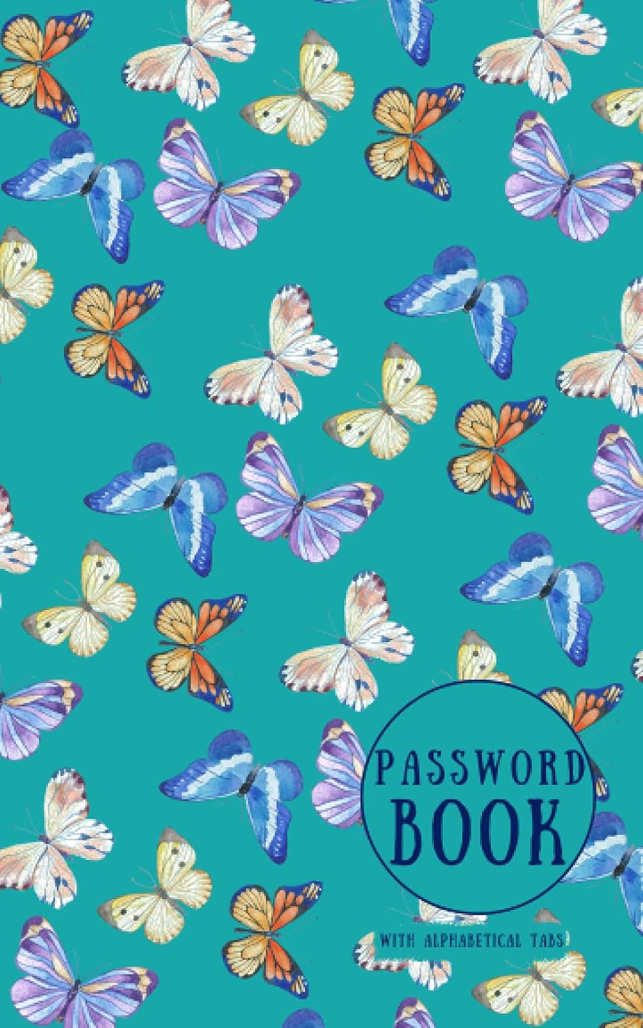 capítulo por capítulo baixar Password Book with Alphabetical Tabs: Discreet Internet Address and Password Logbook to Record and Keep Track of your Login Details in One Safe Place.... Cover Colorful Butterfly Pattern Design).