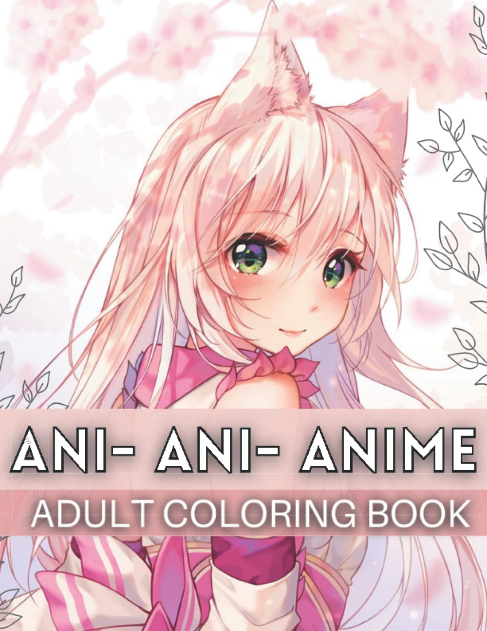 Ani- Ani- Anime! Coloring book for Adults and Teens baixar o livro de graça