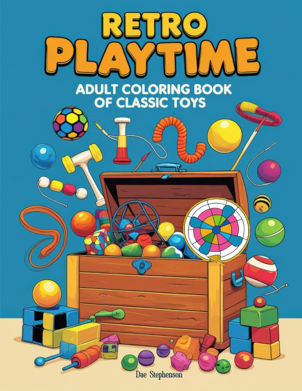 Retro Playtime Adult Coloring Book of Classic Toys: Vintage Toys Adult Coloring Book Featuring Classic Games and Childhood Favorites for Relaxation, Stress Relief, and Creative Fun baixar o livro de graça