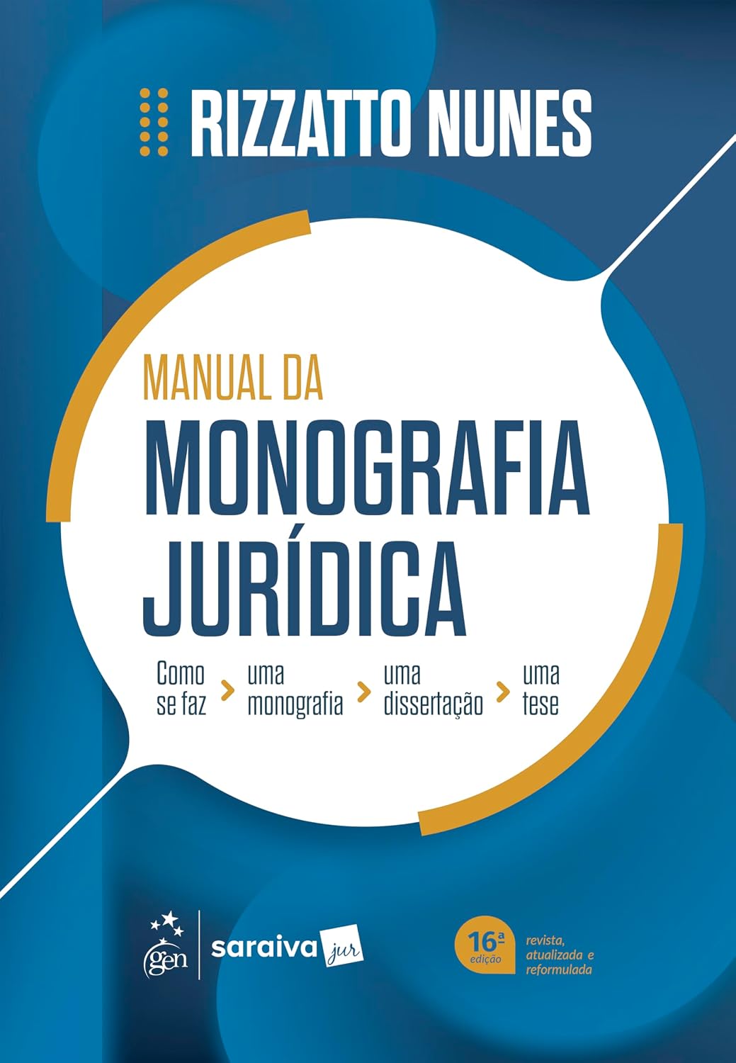 Manual da Monografia Jurídica - 16ª Edição 2026 baixar o livro de graça
