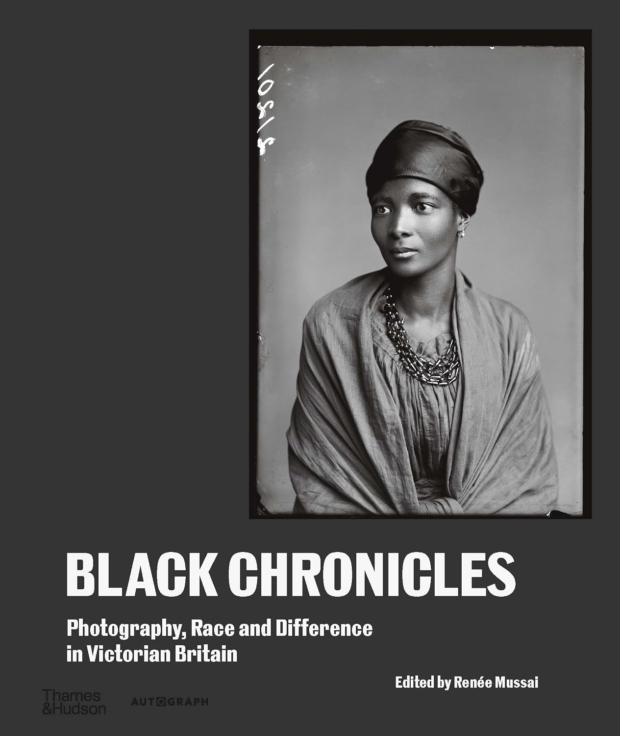 Black Chronicles: Photography, Race and Difference in Victorian Britain baixar o livro de graça