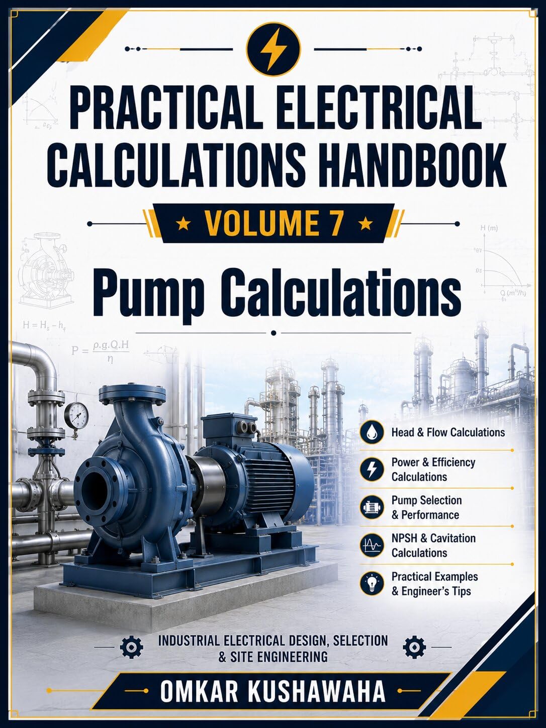 Practical Electrical Calculations Handbook - Volume 7: Pump Calculations (English Edition) baixar o livro de graça