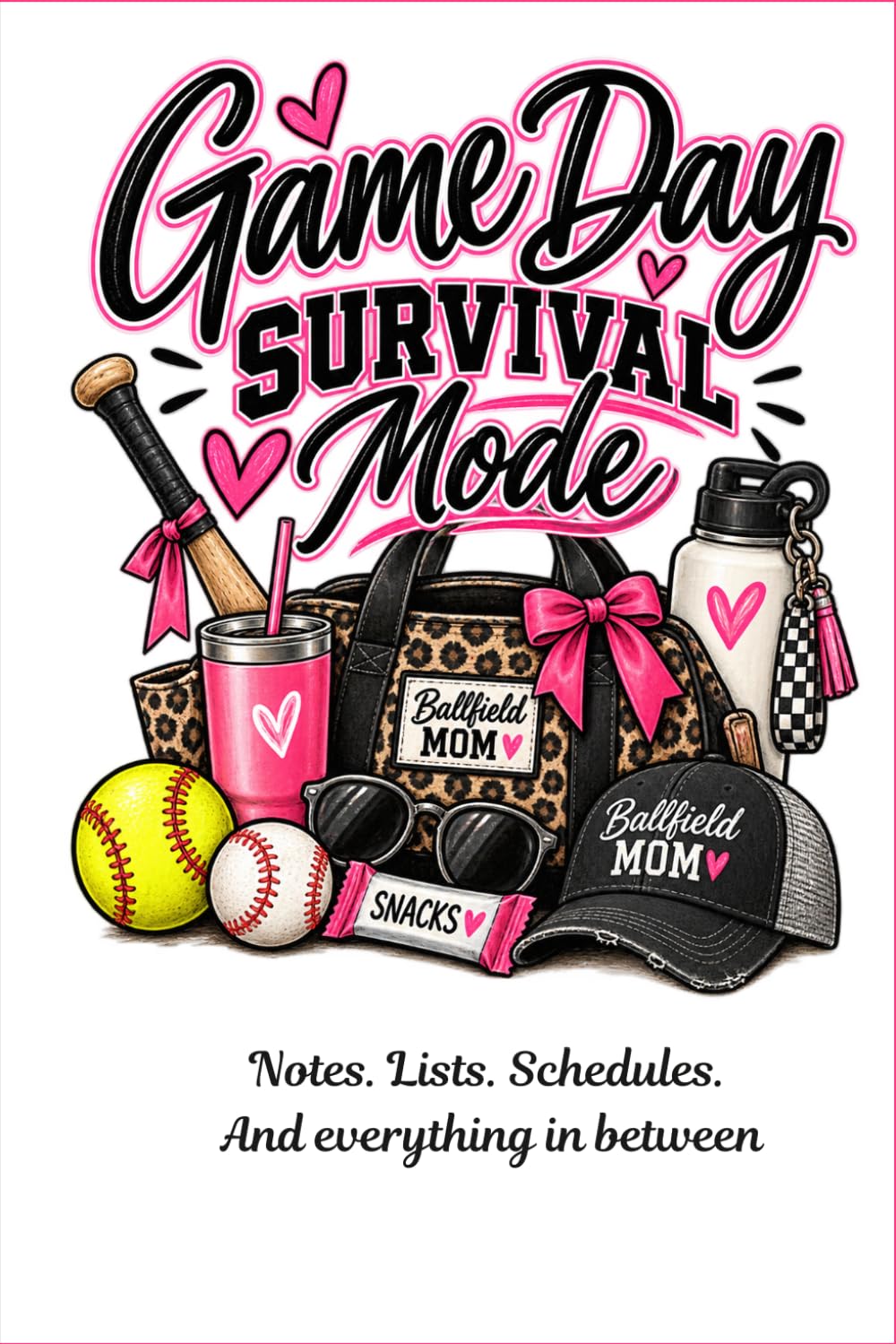 ler totalmente Game Day Survival Mode: A Ballfield Mom Journal for Notes, Lists & Chaos: 119 Lined Pages | 6x9 Notebook for Team Moms, Coaches' Wives & Sports Families