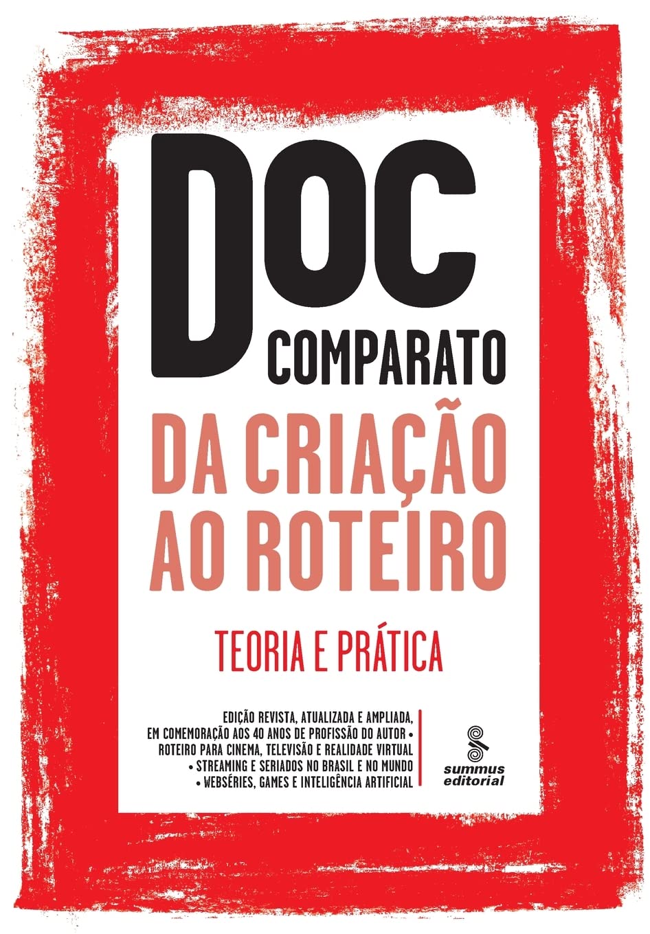 ler totalmente Da criação ao roteiro: Teoria e prática