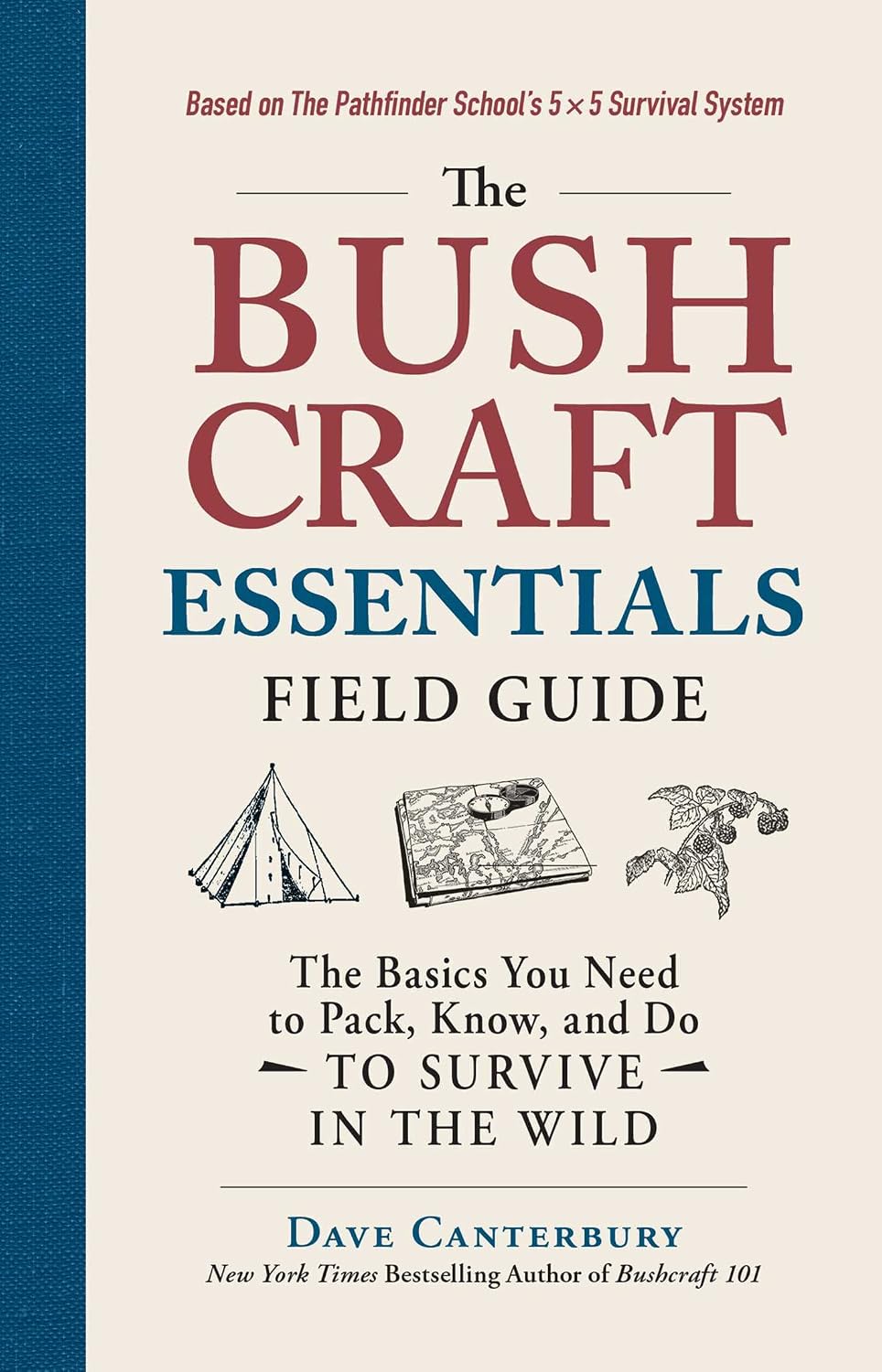 capítulo por capítulo baixar The Bushcraft Essentials Field Guide: The Basics You Need to Pack, Know, and Do to Survive in the Wild (Bushcraft Survival Skills Series) (English Edition)