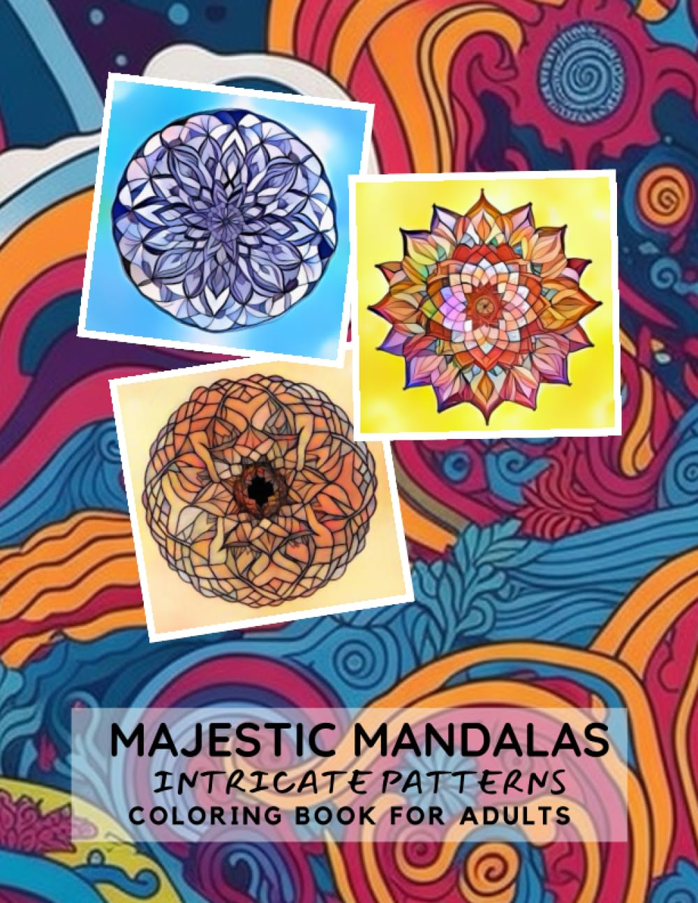ler totalmente Majestic Mandalas - Intricate Patterns: A coloring book for adults with 50 mindful patterns for stress relief | 8.5 x 11 | single side print (Coloring Books for Adults)