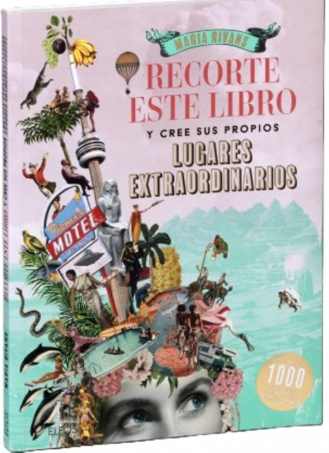 Recorte este libro y cree su propios lugares extraordinarios