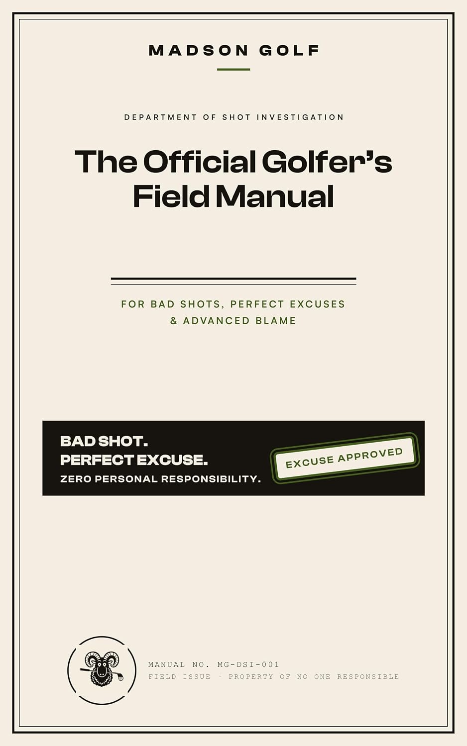 The Official Golfer's Field Manual: For Bad Shots, Perfect Excuses & Advanced Blame (English Edition) baixar o livro de graça