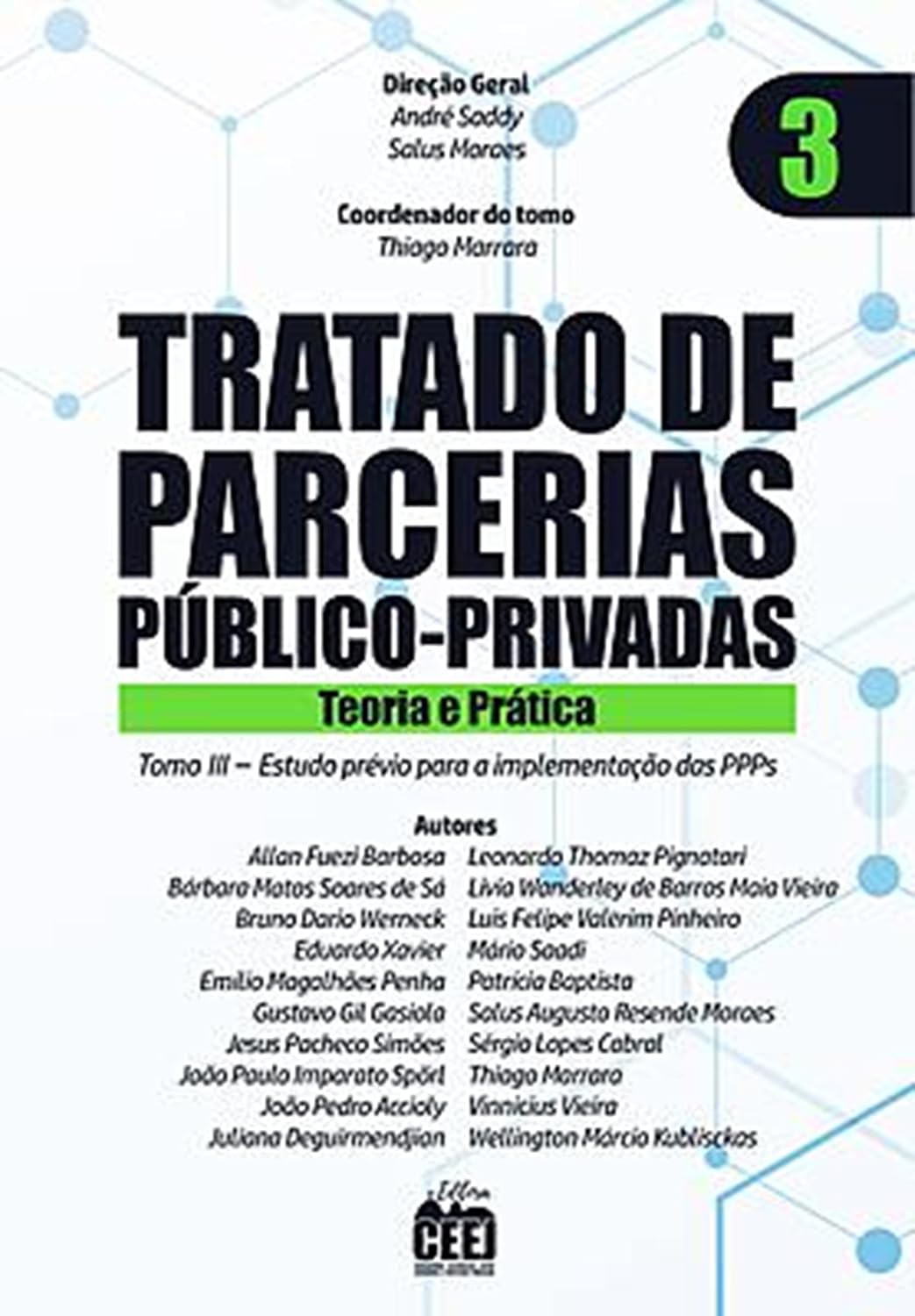 Tratado de PPP - Vol. 3 Estudos prévios para implementação baixar o livro de graça
