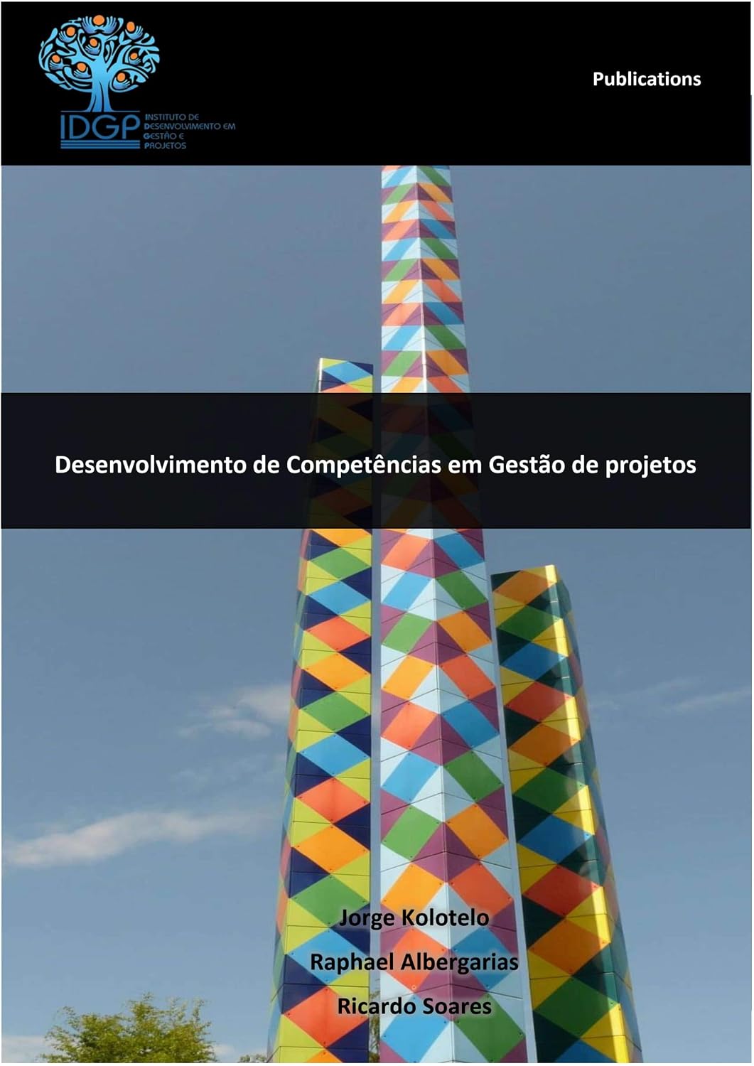 Desenvolvimento de Competências em Gestão de Projetos: texto de fundamentação baixar o livro de graça