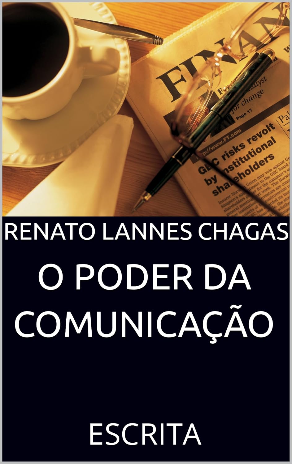 O PODER DA COMUNICAÇÃO: ESCRITA baixar livro de graça