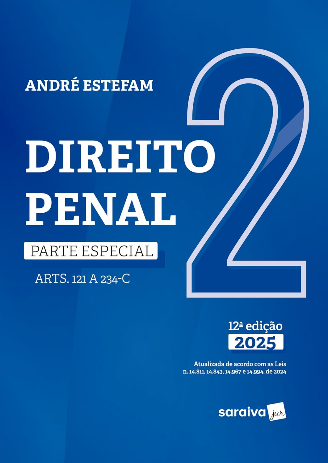 ler totalmente Direito Penal - Parte Especial - Arts.121 a 234-C - Vol.2 - 12ª Edição 2025
