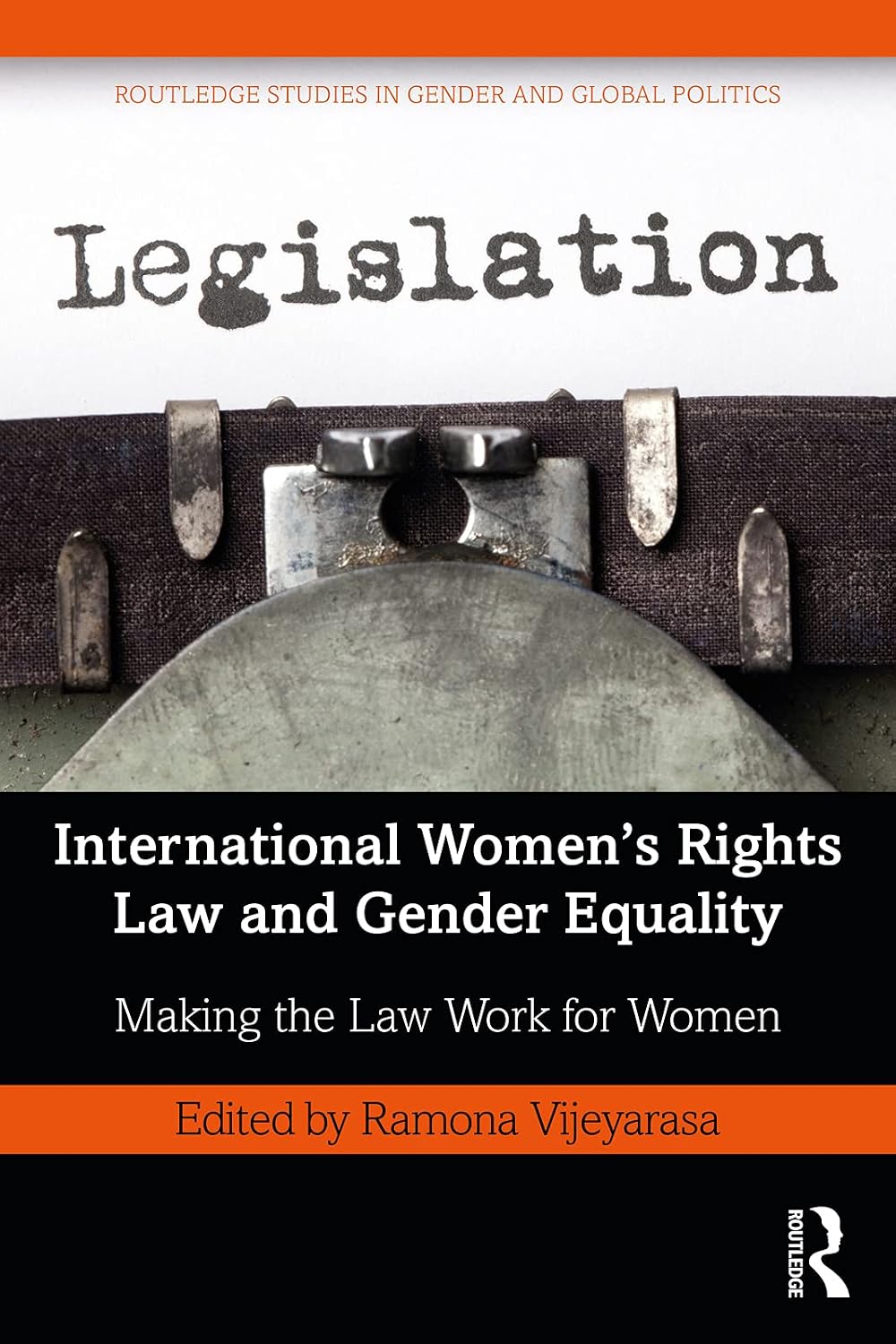 ler totalmente International Women’s Rights Law and Gender Equality: Making the Law Work for Women (Routledge Studies in Gender and Global Politics) (English Edition)