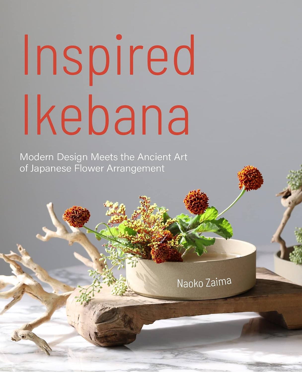 ler totalmente Inspired Ikebana: Modern Design Meets the Ancient Art of Japanese of Flower Arrangement (The Craft of Kado, The Japanese Art of Modern Flower Arrangement) (English Edition)