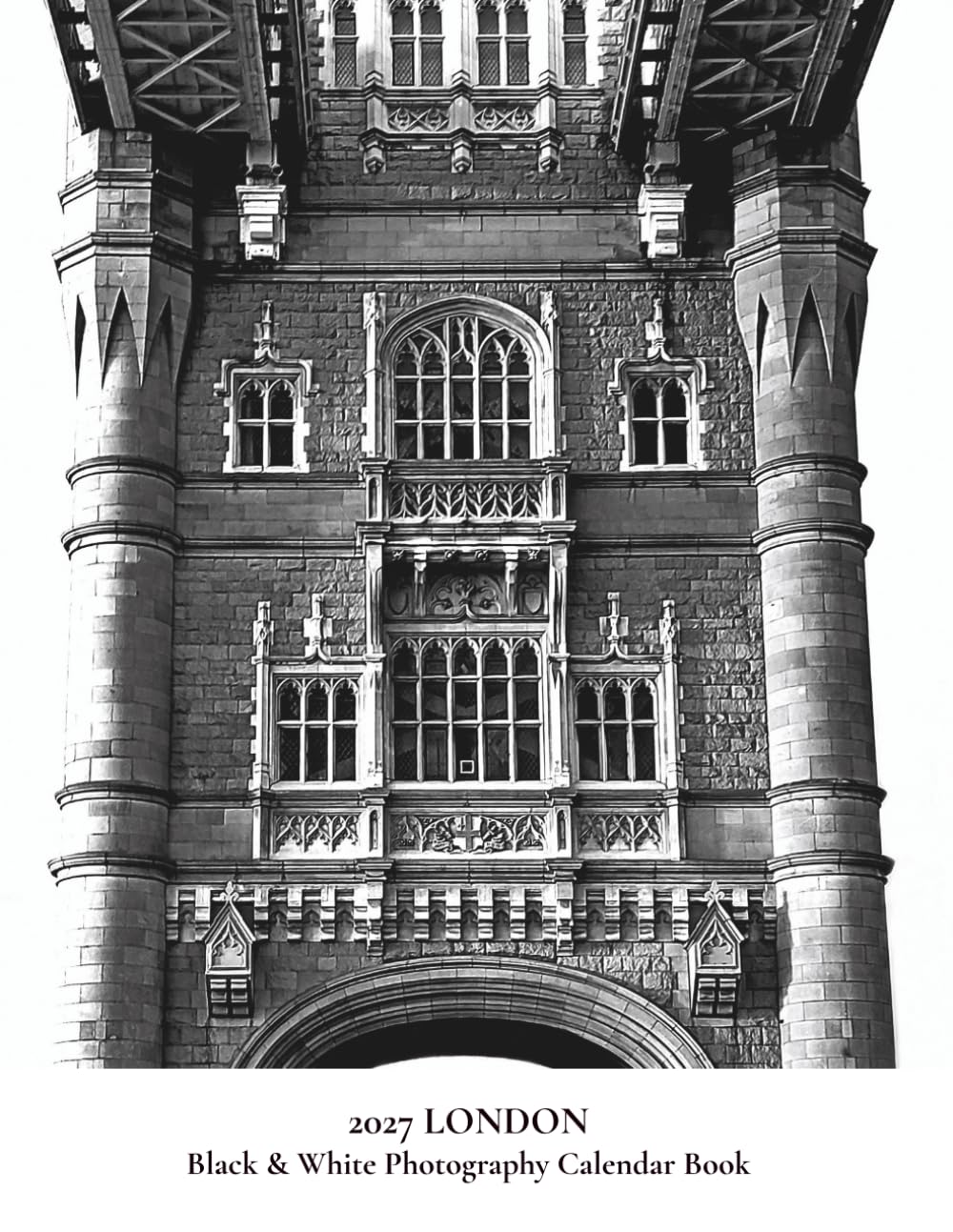 capítulo por capítulo baixar 2027 LONDON, Black & White Photography Calendar Book: Historic Landmarks, Modern Lines & Urban Mood — Minimalist Monthly Planner, 8.5 × 11 inch, Monday Start