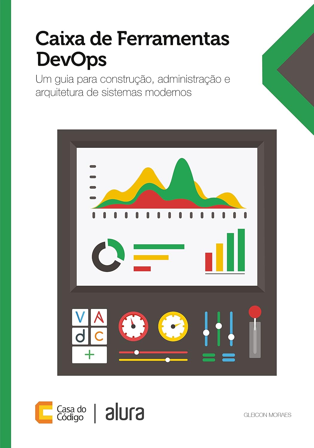 ler totalmente Caixa de Ferramentas DevOps: Um guia para construção, administração e arquitetura de sistemas modernos