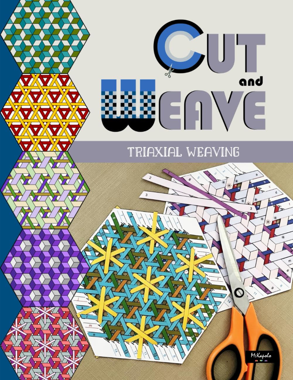 Cut and Weave – Triaxial Weaving: Creative papercraft with tumbling block weaver patterns/ templates for beginners baixar livro de graça