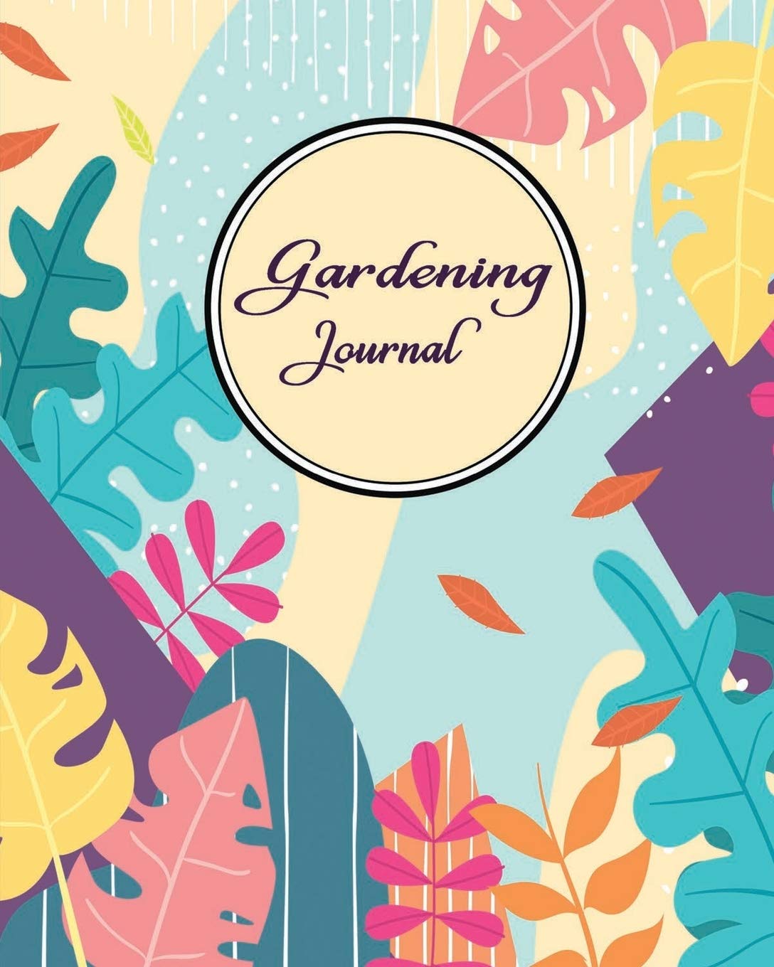 ler totalmente Gardening Journal: Gardening Gifts for Adult Men or Women - Simple Prompts Garden Log to Track Your Garden Plants - Abstract Floral