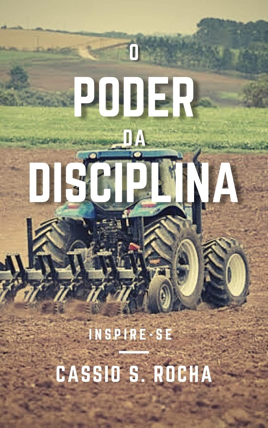 ler totalmente O Poder da Disciplina