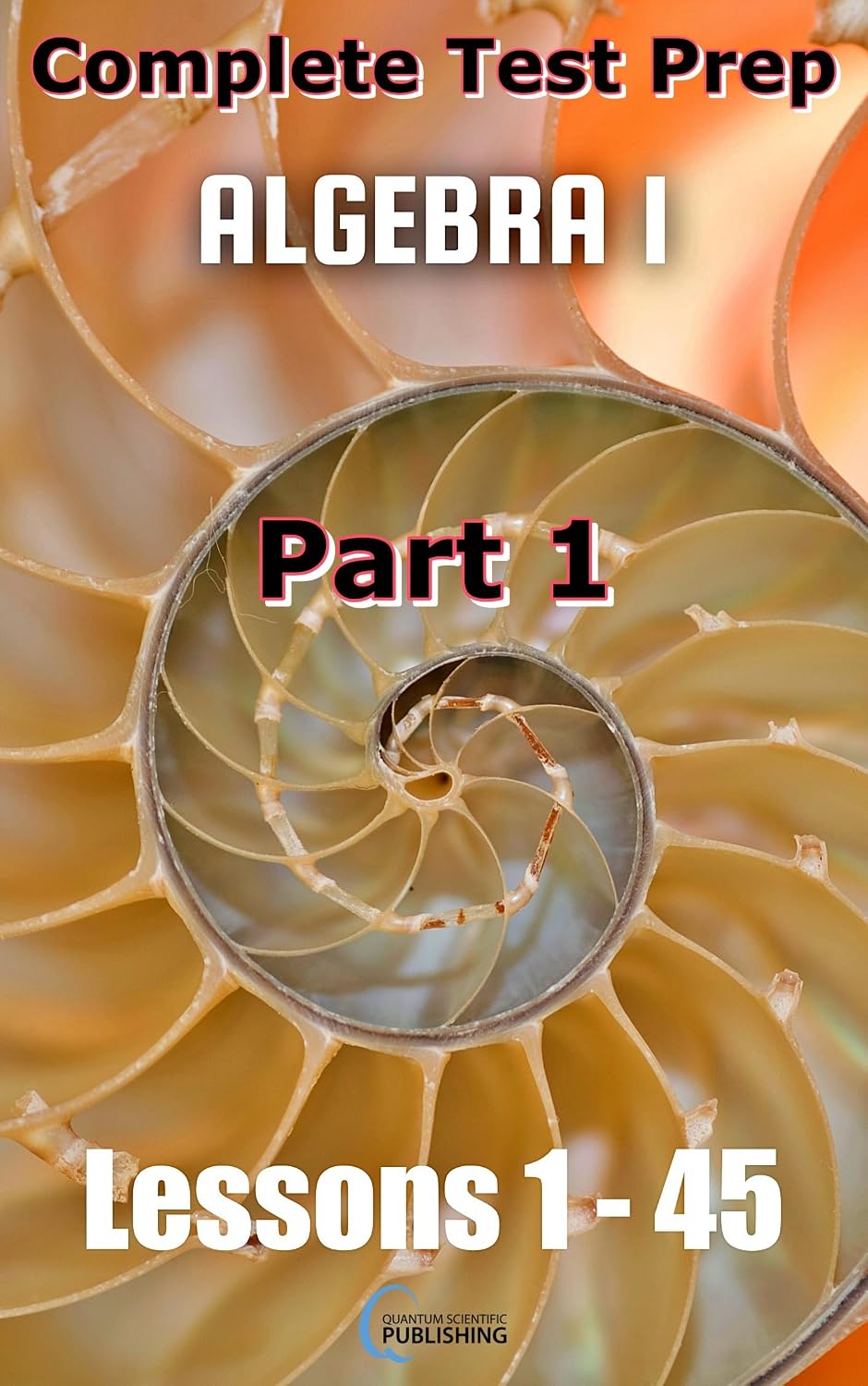 Complete Test Prep: Algebra 1, Part 1 (English Edition)